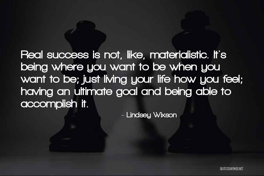 Real Success Quotes By Lindsey Wixson Real Success Quotes By Lindsey Wixson