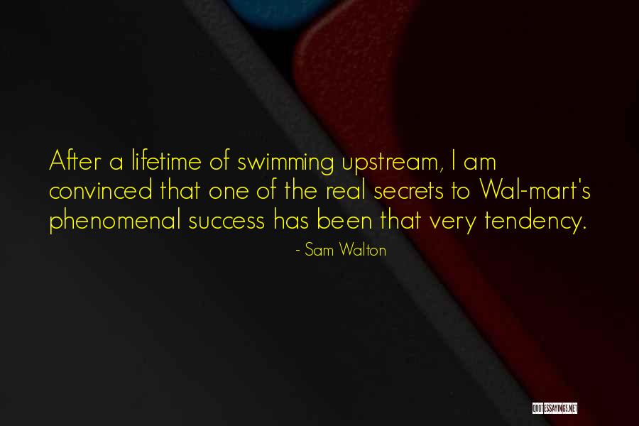 Real Success Quotes By Sam Walton Real Success Quotes By Sam Walton