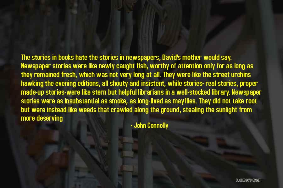 Real That Fish In Quotes By John Connolly Real That Fish In Quotes By John Connolly