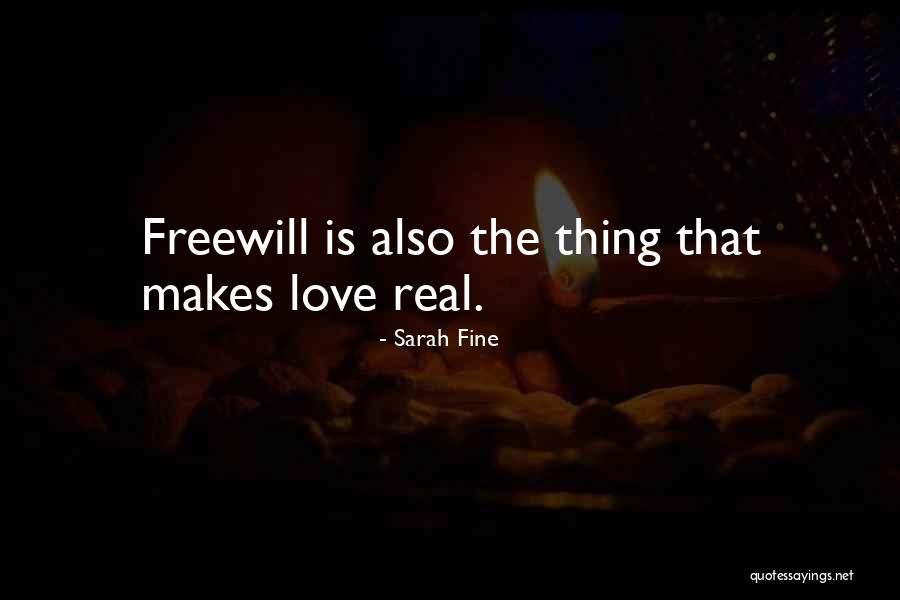 Real Thing Love Quotes By Sarah Fine Real Thing Love Quotes By Sarah Fine