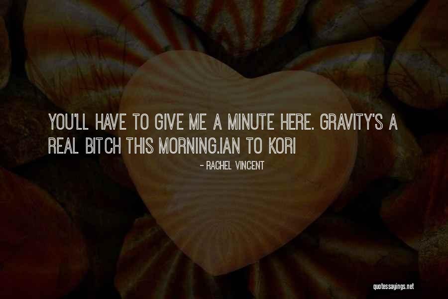 Real This Quotes By Rachel Vincent Real This Quotes By Rachel Vincent