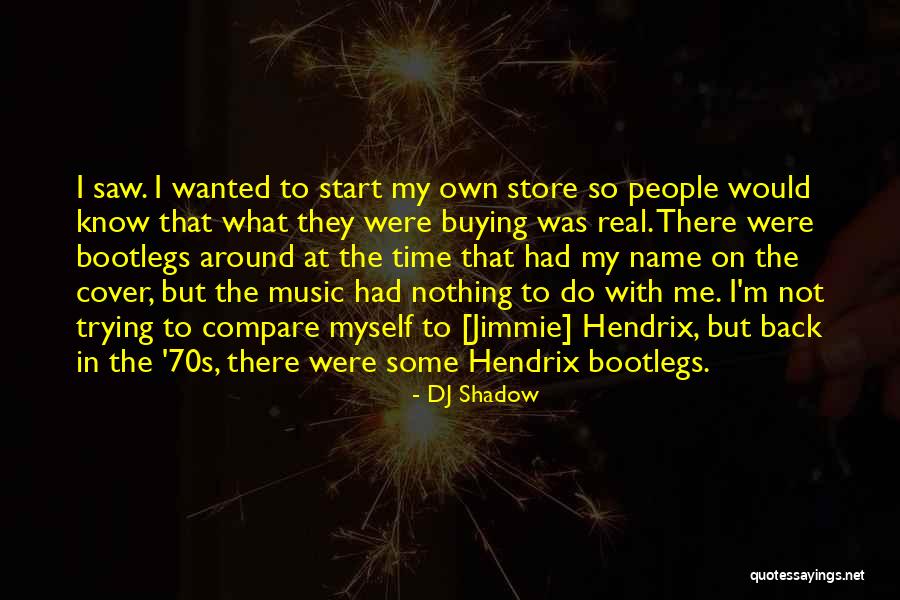 Real Time Quotes By DJ Shadow Real Time Quotes By DJ Shadow