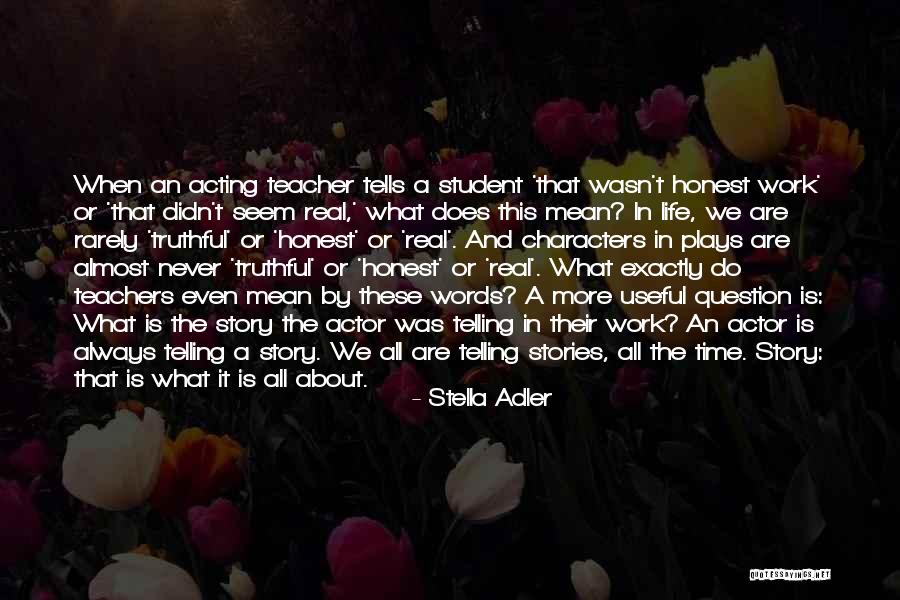 Real Time Quotes By Stella Adler Real Time Quotes By Stella Adler