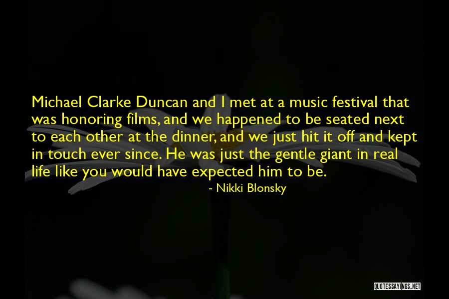 Real Touch Quotes By Nikki Blonsky Real Touch Quotes By Nikki Blonsky