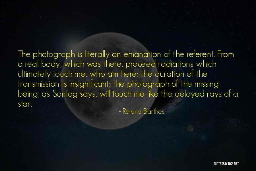 Real Touch Quotes By Roland Barthes Real Touch Quotes By Roland Barthes