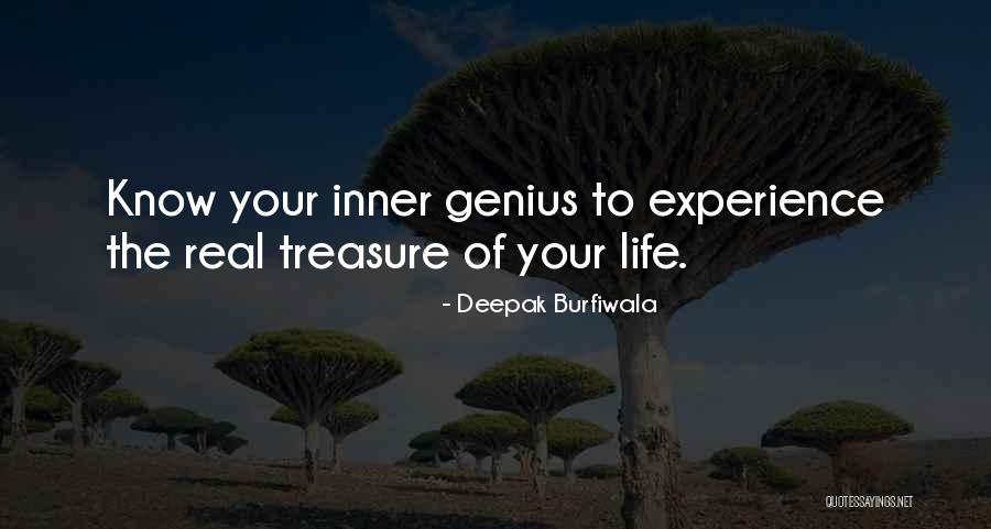 Real Treasure Quotes By Deepak Burfiwala Real Treasure Quotes By Deepak Burfiwala