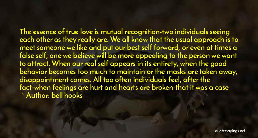 Real True Love Quotes By Bell Hooks