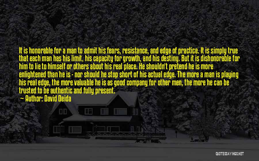 Real True Short Quotes By David Deida