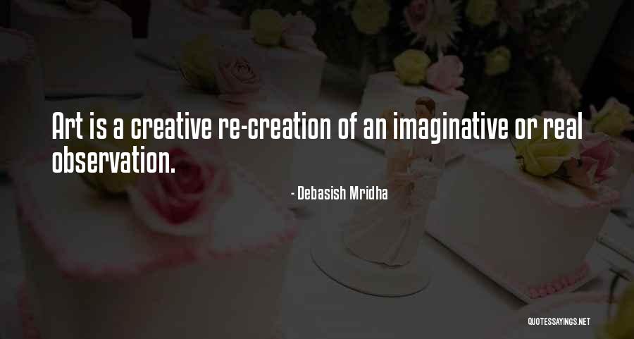 Real Truth Love Quotes By Debasish Mridha
