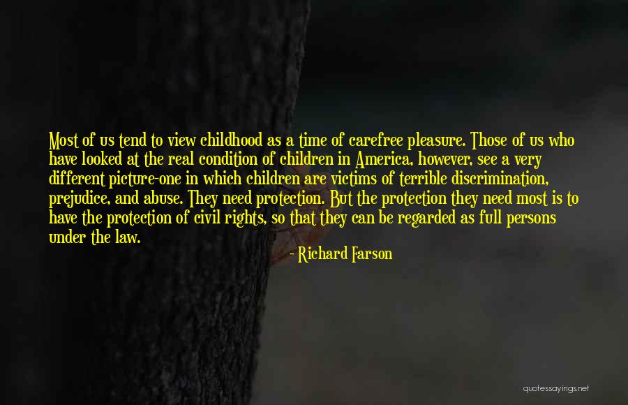 Real Victims Quotes By Richard Farson Real Victims Quotes By Richard Farson