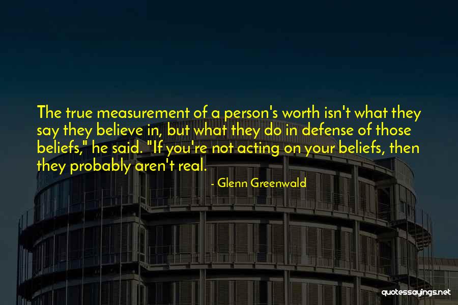 Real Vs True Quotes By Glenn Greenwald Real Vs True Quotes By Glenn Greenwald