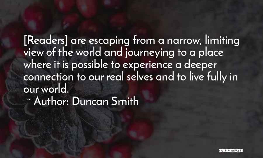 Real World Experience Quotes By Duncan Smith