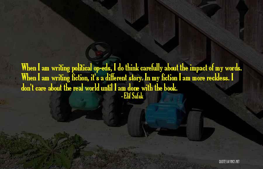 Real World Quotes By Elif Safak