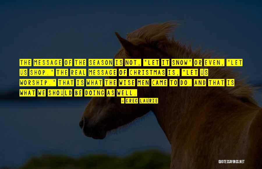 Real Worship Quotes By Greg Laurie Real Worship Quotes By Greg Laurie