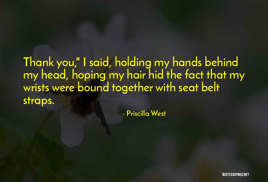 Realigning Quotes By Priscilla West Realigning Quotes By Priscilla West
