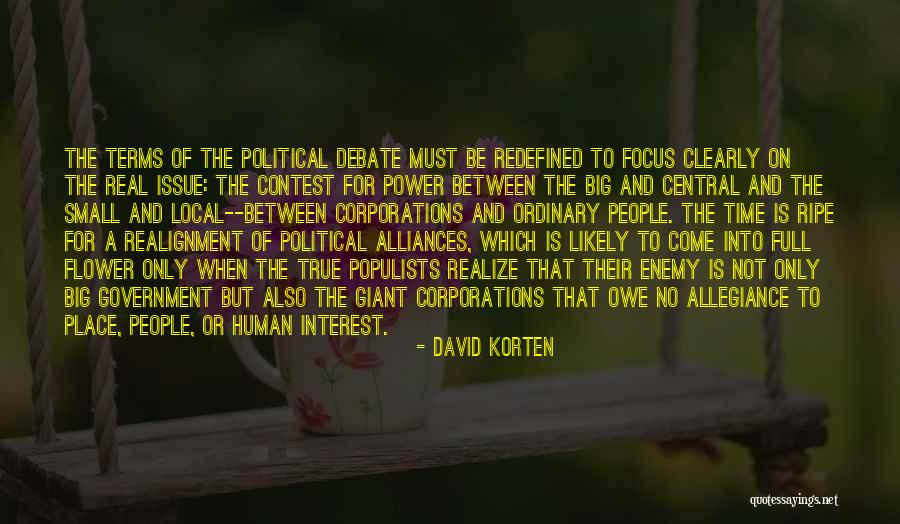 Realignment Quotes By David Korten