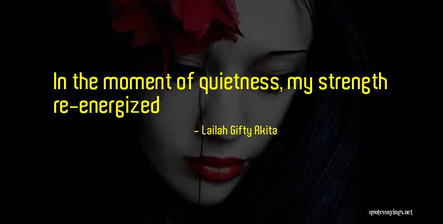 Realisation Quotes By Lailah Gifty Akita