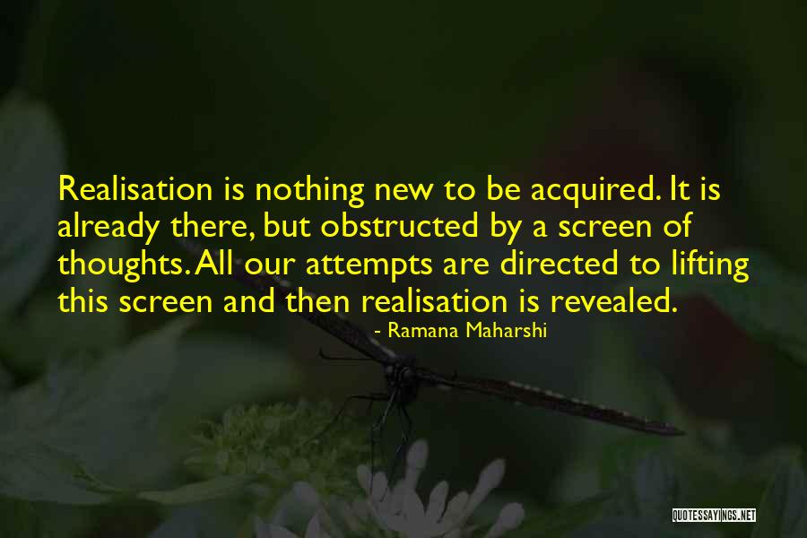 Realisation Quotes By Ramana Maharshi