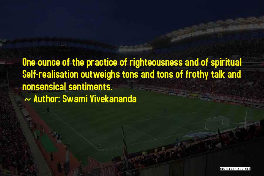 Realisation Quotes By Swami Vivekananda