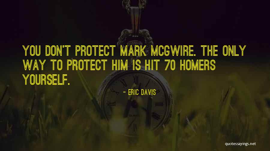 Realisations Montreal Quotes By Eric Davis Realisations Montreal Quotes By Eric Davis
