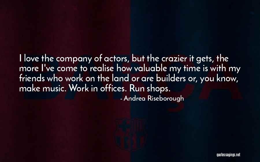 Realise My Love Quotes By Andrea Riseborough Realise My Love Quotes By Andrea Riseborough