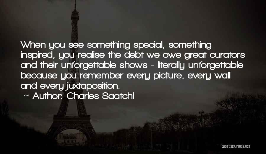 Realise Picture Quotes By Charles Saatchi