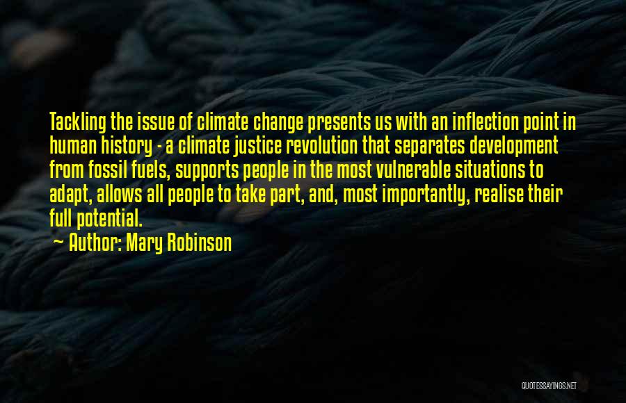 Realise Potential Quotes By Mary Robinson
