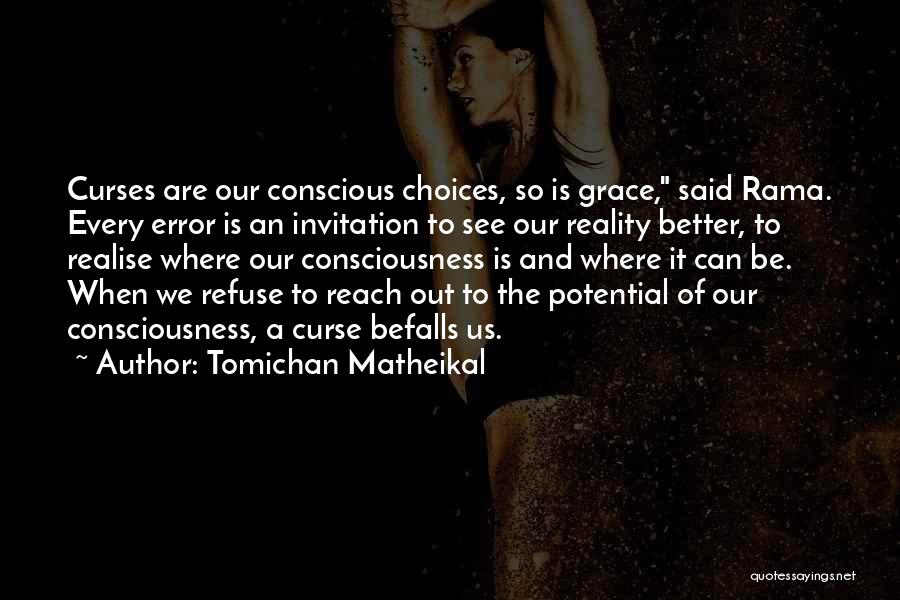 Realise Potential Quotes By Tomichan Matheikal