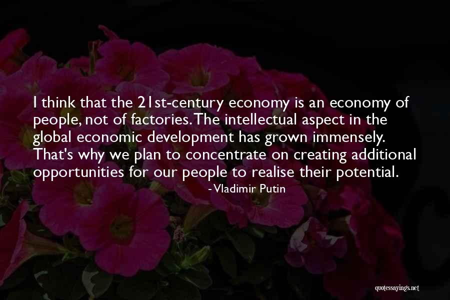 Realise Potential Quotes By Vladimir Putin