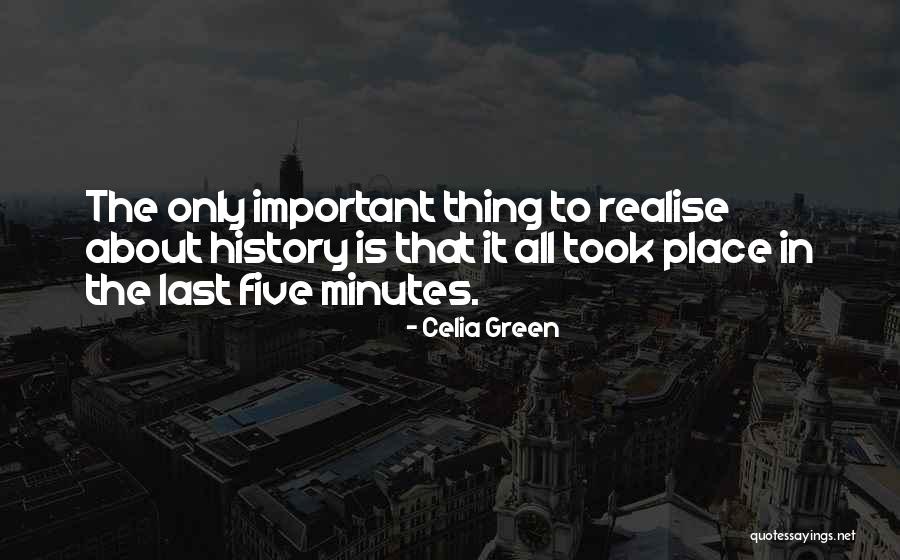 Realise Quotes By Celia Green Realise Quotes By Celia Green