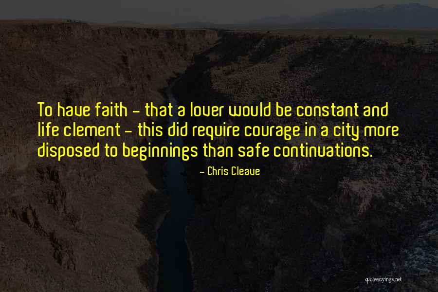 Realise The Ambition Quotes By Chris Cleave Realise The Ambition Quotes By Chris Cleave