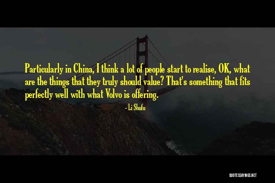 Realise The Quotes By Li Shufu Realise The Quotes By Li Shufu