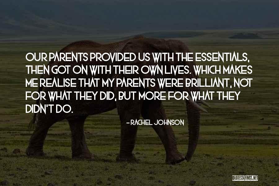 Realise The Quotes By Rachel Johnson Realise The Quotes By Rachel Johnson
