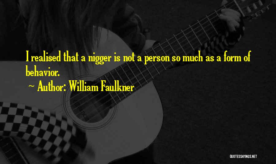 Realised Quotes By William Faulkner