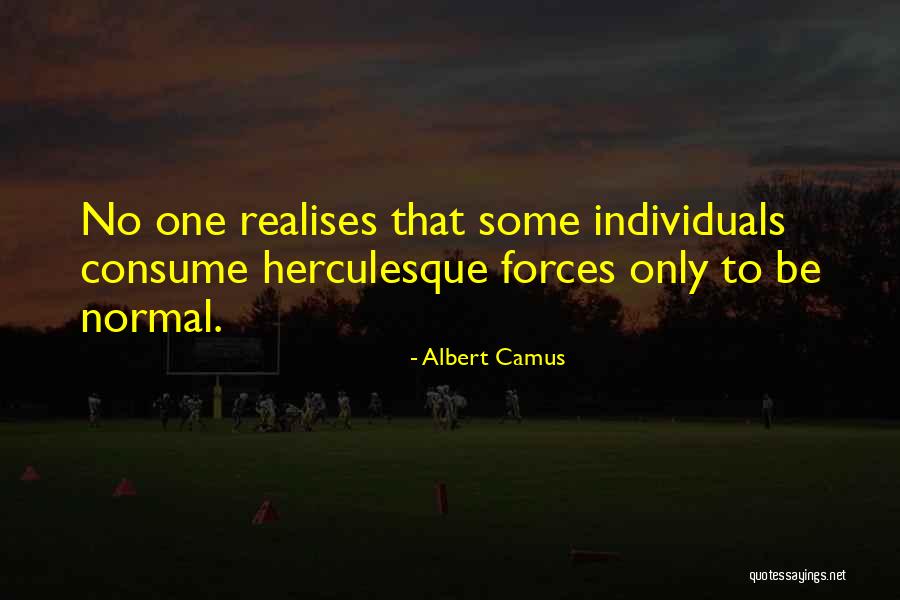 Realises That Quotes By Albert Camus Realises That Quotes By Albert Camus