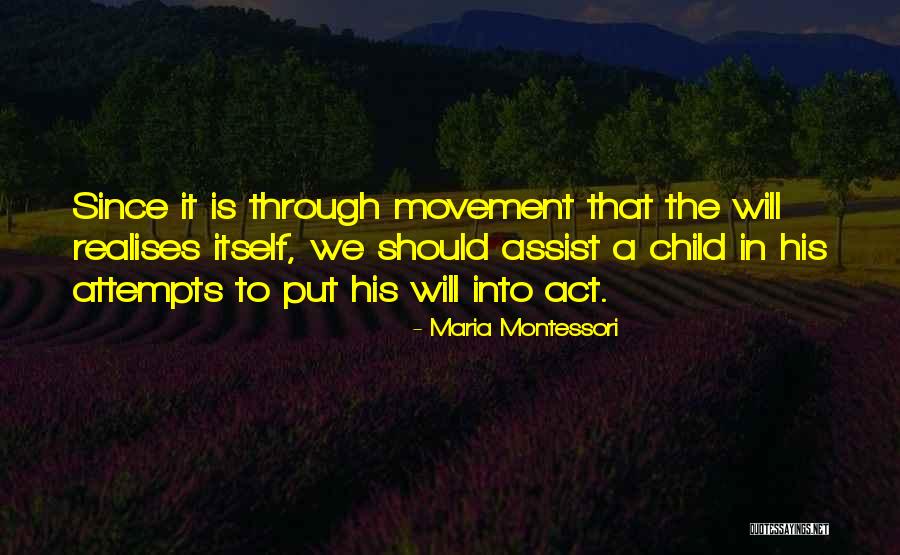 Realises That Quotes By Maria Montessori Realises That Quotes By Maria Montessori
