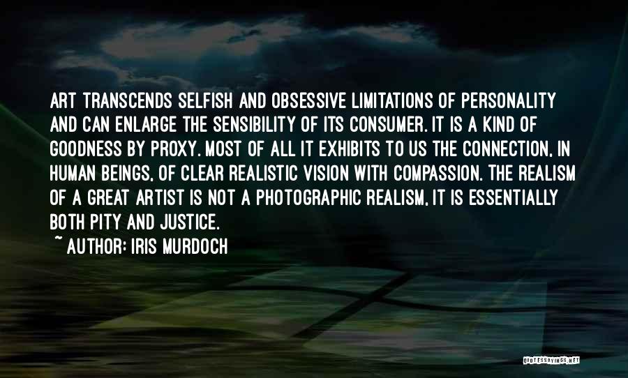 Realism Art Quotes By Iris Murdoch