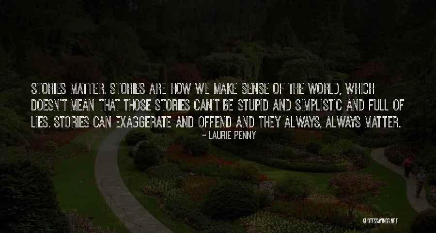Realismul Romanesc Quotes By Laurie Penny Realismul Romanesc Quotes By Laurie Penny