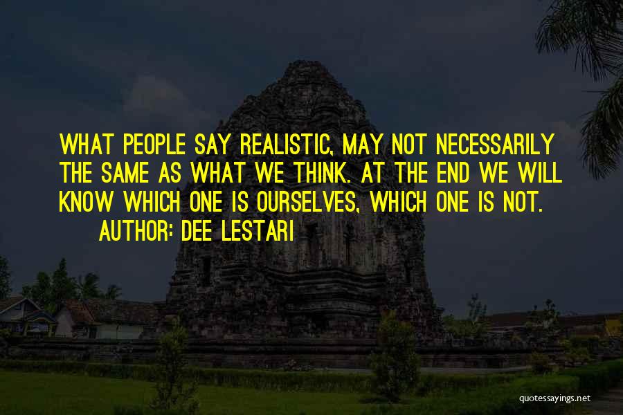 Realistic Art Quotes By Dee Lestari