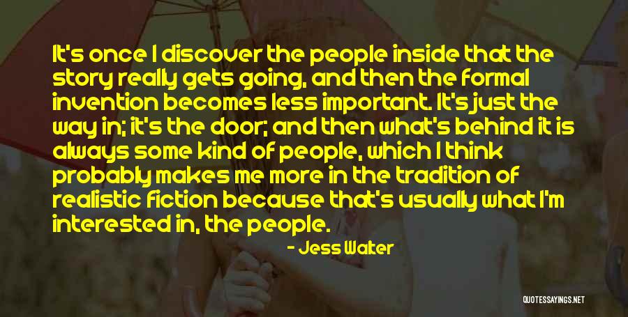 Realistic Fiction Quotes By Jess Walter