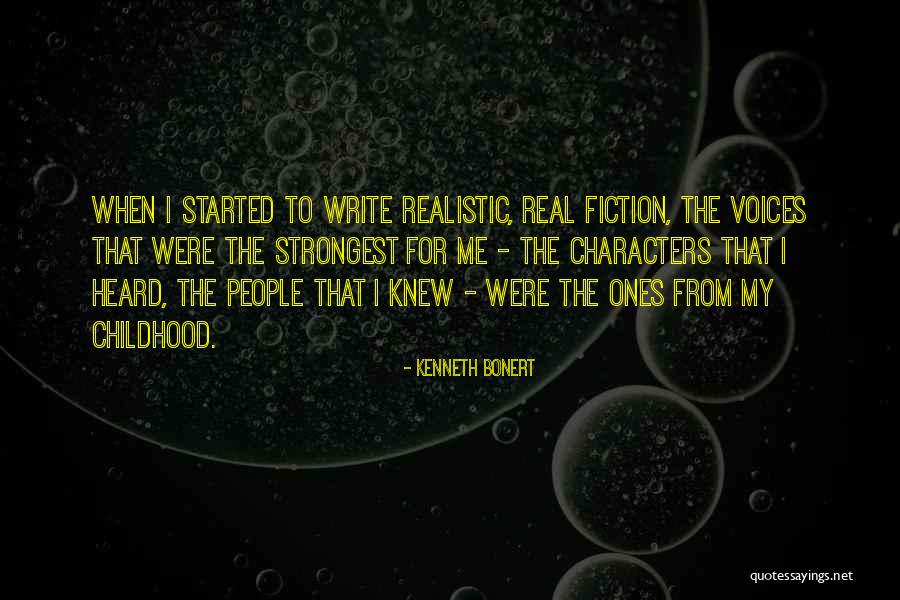 Realistic Fiction Quotes By Kenneth Bonert