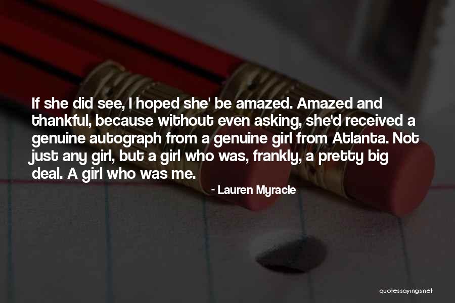 Realistic Fiction Quotes By Lauren Myracle