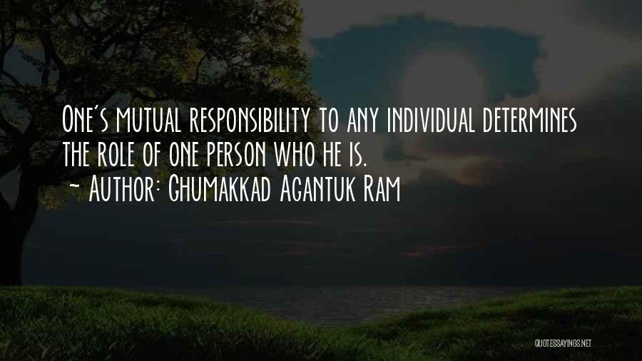 Realistic Person Quotes By Ghumakkad Agantuk Ram