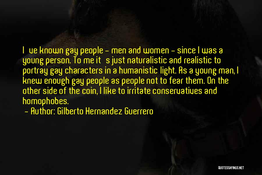 Realistic Person Quotes By Gilberto Hernandez Guerrero