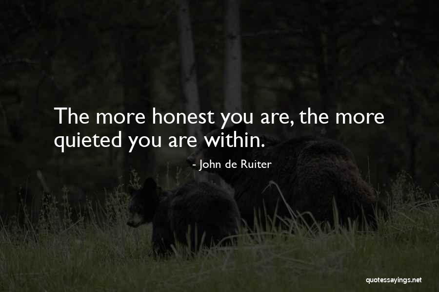 Realistically Speaking Quotes By John De Ruiter Realistically Speaking Quotes By John De Ruiter