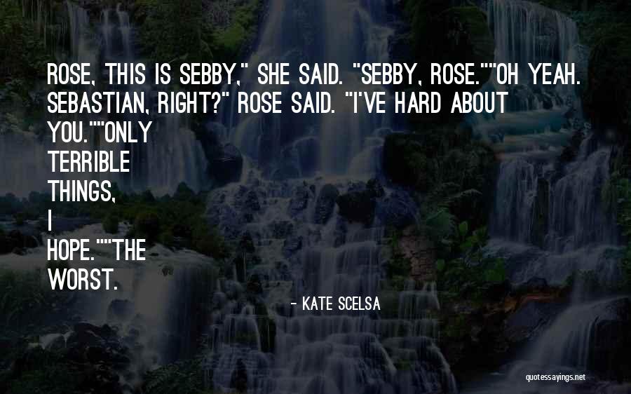 Realisticfiction Quotes By Kate Scelsa Realisticfiction Quotes By Kate Scelsa