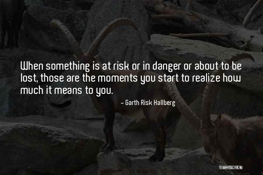 Realita Cinta Quotes By Garth Risk Hallberg Realita Cinta Quotes By Garth Risk Hallberg