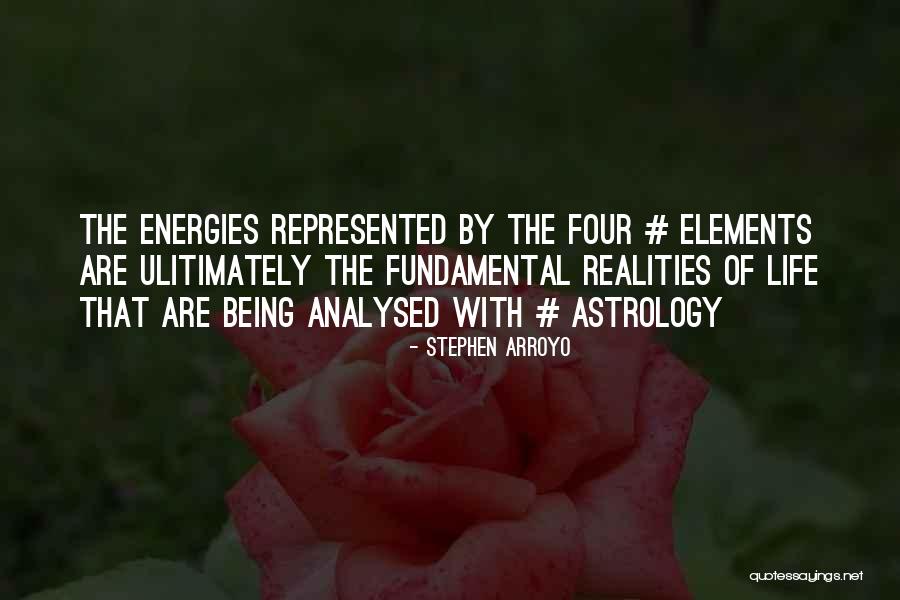 Realities Of Life Quotes By Stephen Arroyo