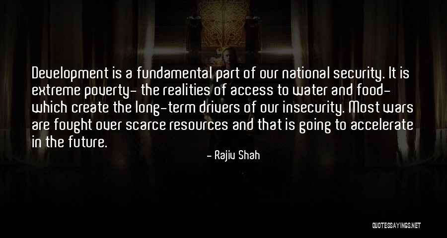 Realities Of War Quotes By Rajiv Shah