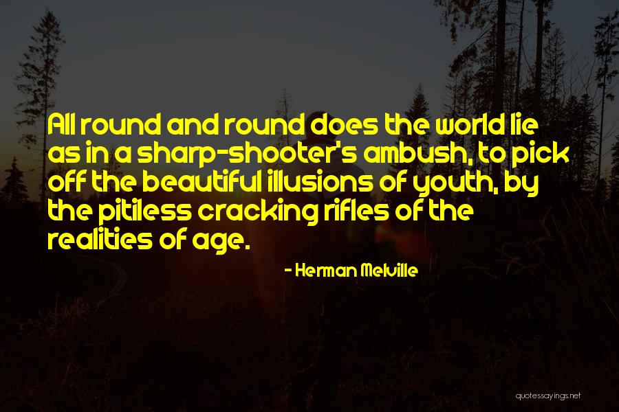 Realities Quotes By Herman Melville Realities Quotes By Herman Melville